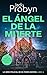 El Ángel de la Muerte: Un emocionante misterio de asesinato Británico (Serie Policiaca del Detective Sargento Tomek Bowen nº 6) (Spanish Edition)