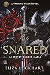 Snared: A Vampire Vixen Novel (Amethyst Dagger Mafia Book 3)