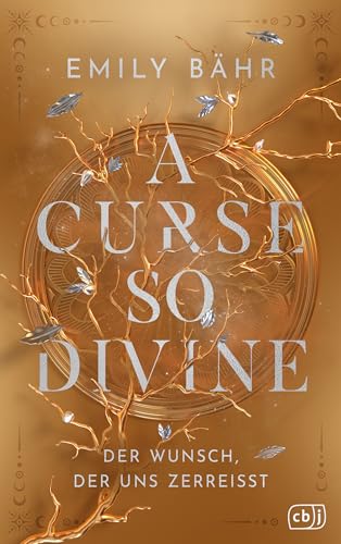 Der Wunsch, der uns zerreißt (A Curse so Divine, #2)