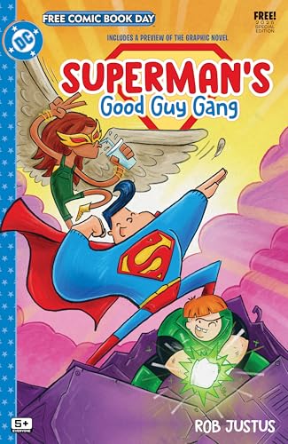 Superman's Good Guy Gang 2025 FCBD Special Edition (2025-) #1 (Free Comic Book Day)