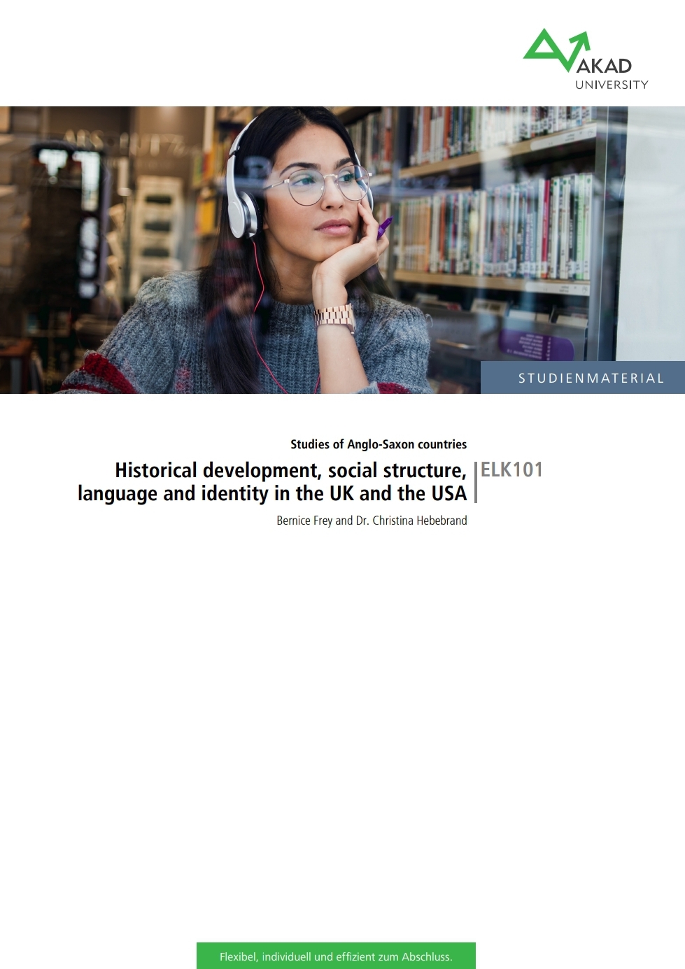 ELK101: Historical development, social structure, language and identity in the UK and the USA (ELK01: Studies of Anglo-Saxon countries, #1)