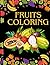 Fruits coloring: Fruits