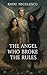 The Angel Who Broke The Rules