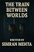 The Train Between Worlds: L...