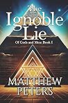 The Ignoble Lie