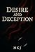 Desire and Deception