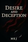 Desire and Deception
