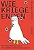 Wie Kriege enden by Benjamin Fredrich