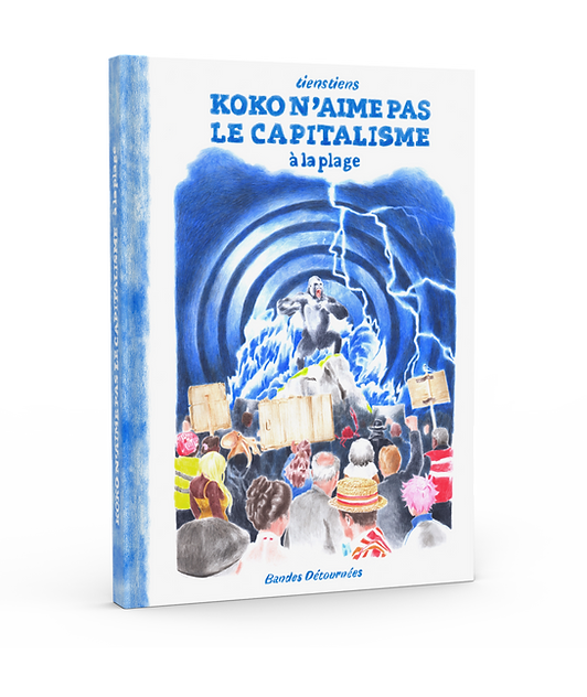 Koko n'aime pas le capitalisme: À la plage (Hardcover)