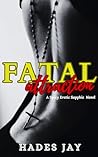 Fatal Attraction: A Spicy Erotic Sapphic Novel