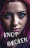 Knot Broken