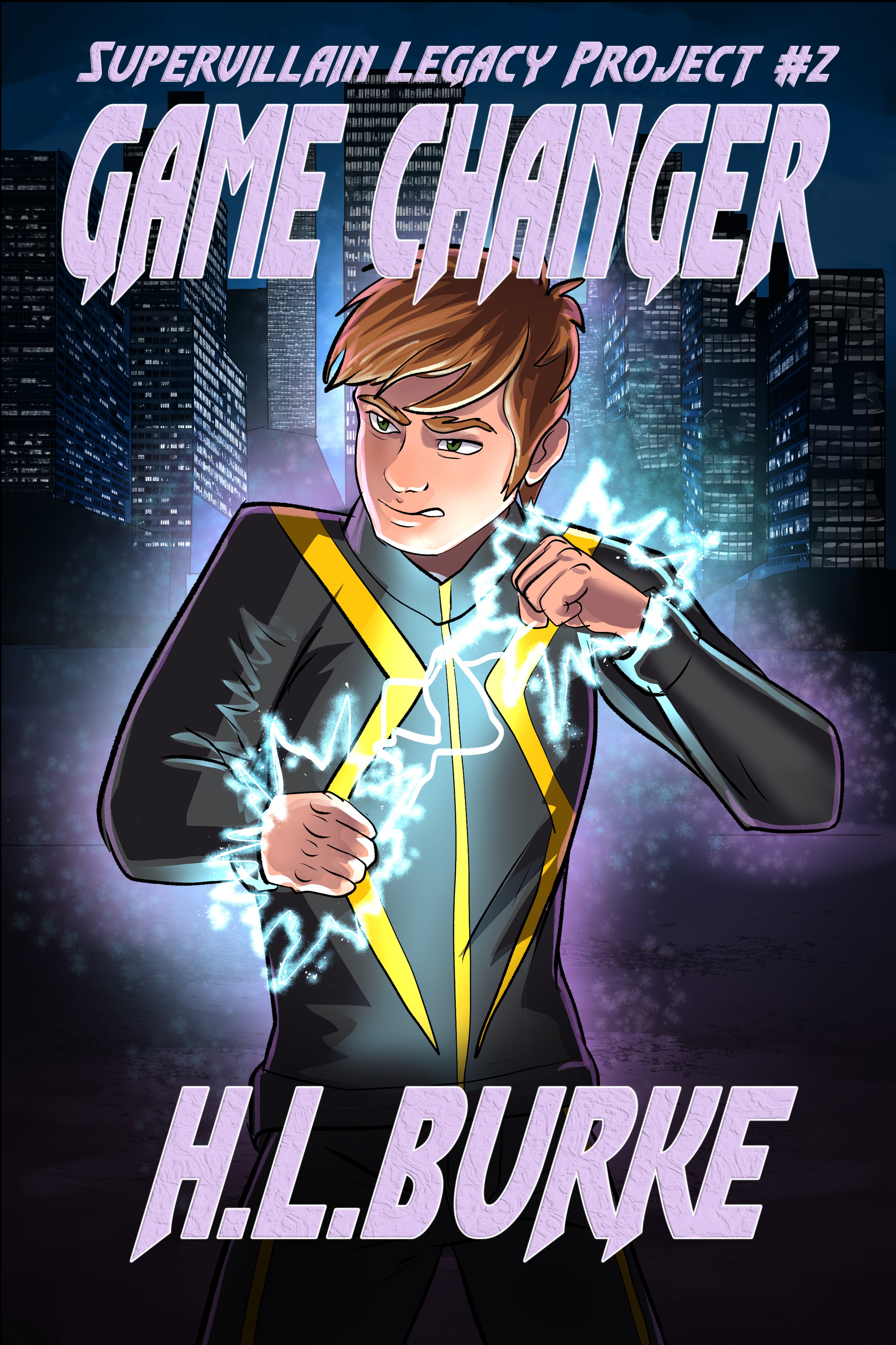 Game Changer (Supervillain Legacy Project, #2)