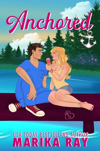 Anchored (Kindle Edition)