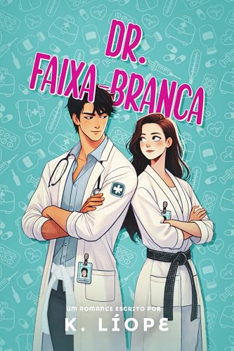 Dr. Faixa-Branca (Portuguese Edition)