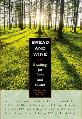 Bread and Wine: Readings for Lent and Easter (Hardcover)