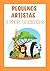 Pequenos Artistas e Seus Bi...