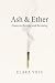 Ash & Ether: Poems on Burning and Becoming