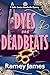 Dyes and Deadbeats