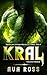 Kral (Versione italiana) (Spose per corrispondenza di Crakair Vol. 4) (Italian Edition)