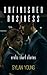 Unfinished Business | | Sho...