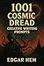 1001 Cosmic Dread Creative Writing Prompts by Edgar Hem
