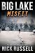 Big Lake Misfit (Big Lake, ...