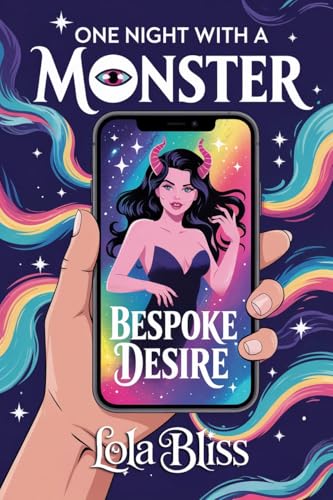 Bespoke Desire : A Trans FTM Short Story: Finding Affirmation In Demonic Embrace (One Night With A Monster)