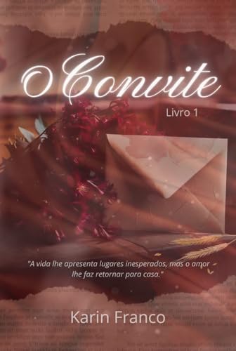 O Convite (Portuguese Edition)