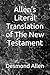 Allen’s Literal Translation of The New Testament