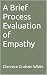 A Brief Process Evaluation of Empathy by Clarence White
