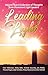Leading with Light Volume 2: A Collection of Thoughts from Prominent Light Leaders (Leading With Light Anthology)