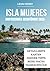 ISLA MUJERES UMFASSENDER RE...