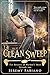 Clean Sweep: The Keepers of...