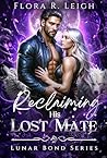 Reclaiming His Lost Mate (Secret Legacy #3)