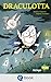 Draculotta: Lustige Vampir-...