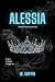 Alessia by W.  Griffin