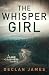 The Whisper Girl (Jake Cashen Crime Thriller Series)