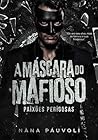 A Máscara do Mafioso (Portuguese Edition)