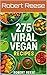 275 Viral Vegan Recipes