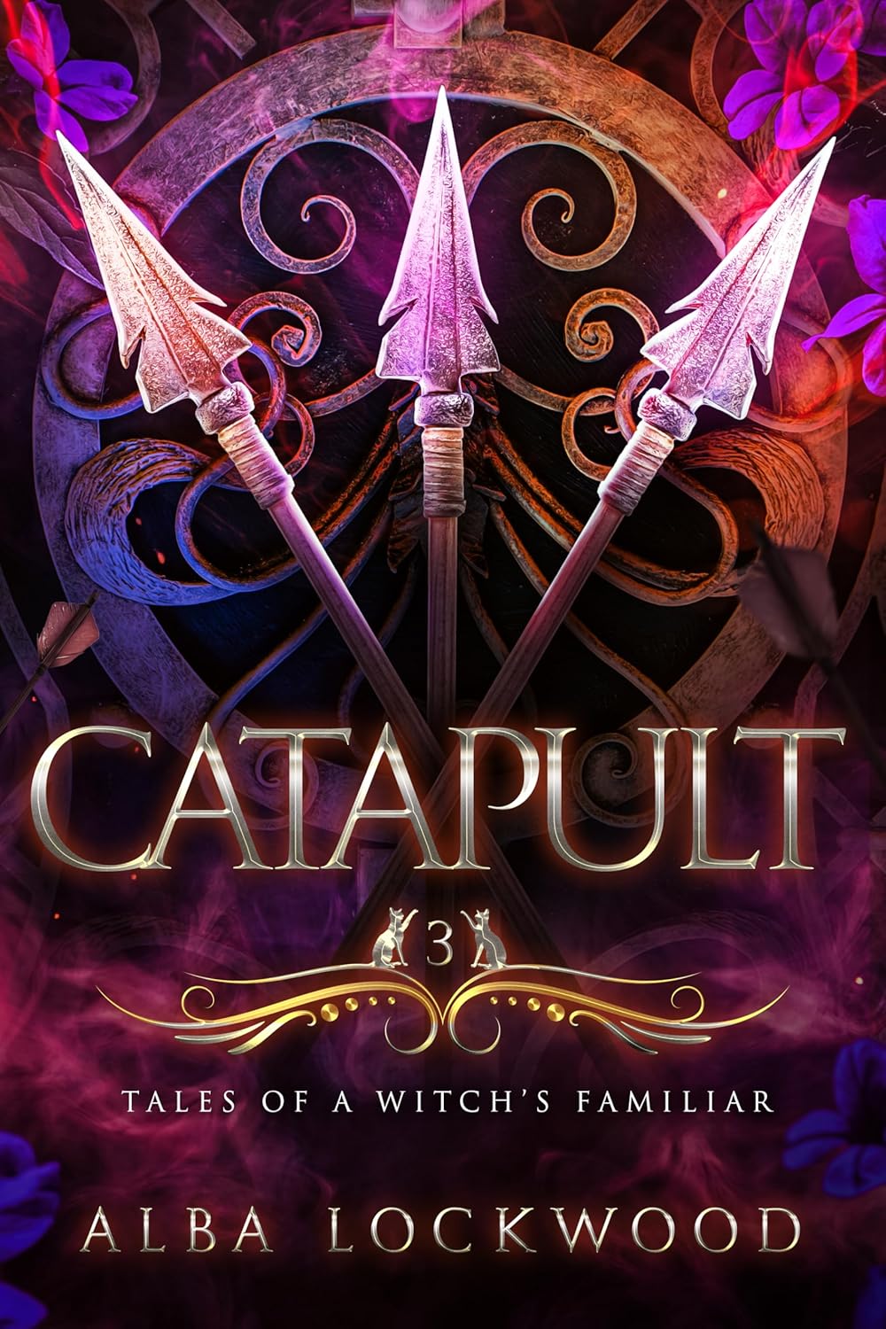 Catapult (Tales of a Witch's Familiar, #3)