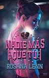 Nadie más que tú (Spanish Edition)