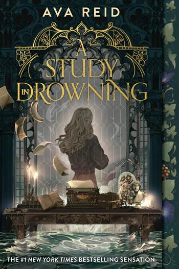 A Study in Drowning: Haunted by the Fairy King, Effy Sayre uncovers dark magic and forbidden love with a rival scholar at crumbling Hiraeth Manor.