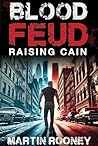Blood Feud: Raisi...