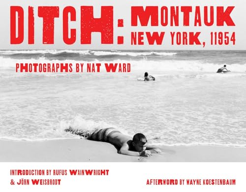 Ditch: Montauk, New York, 11954 (Hardcover)