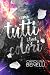 Come tutti i tuoi colori: 4...
