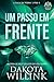 Um Passo em Frente (A Saga da Pedra Livro 2) (Portuguese Edition)