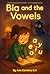 Bia and the Vowels: Unlock ...