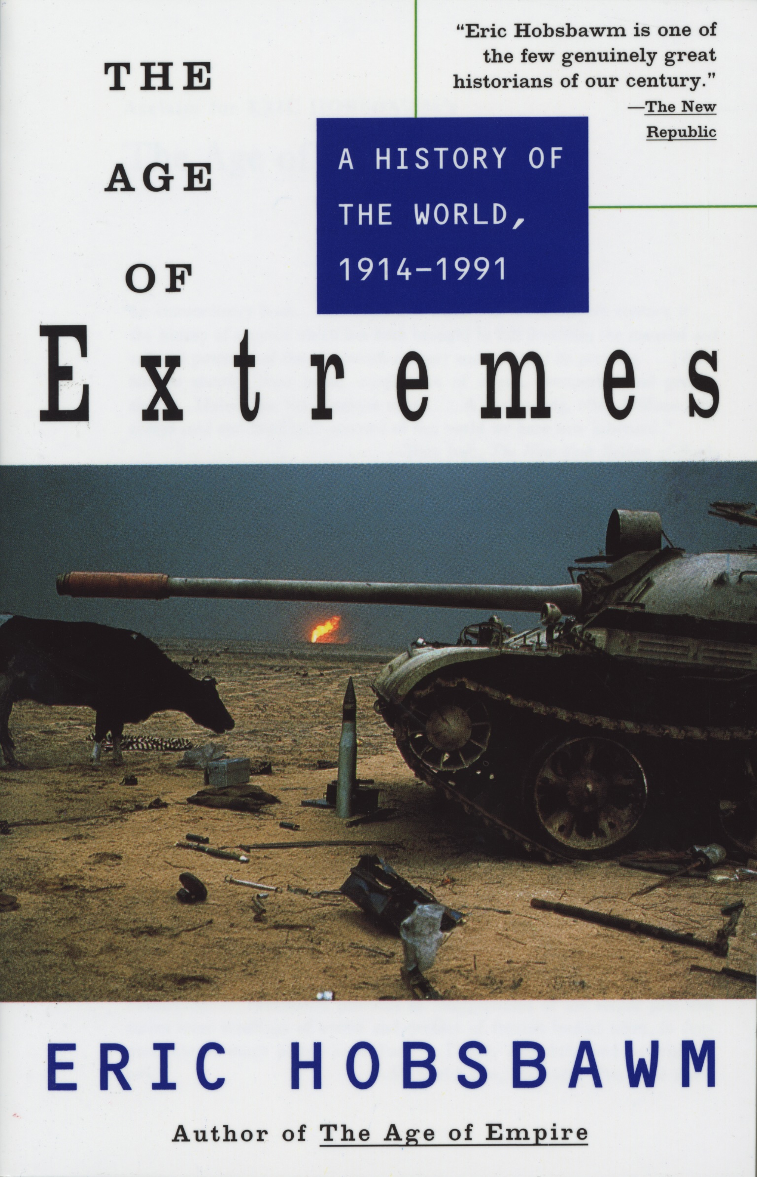The Age of Extremes, 1914-1991 (Paperback)