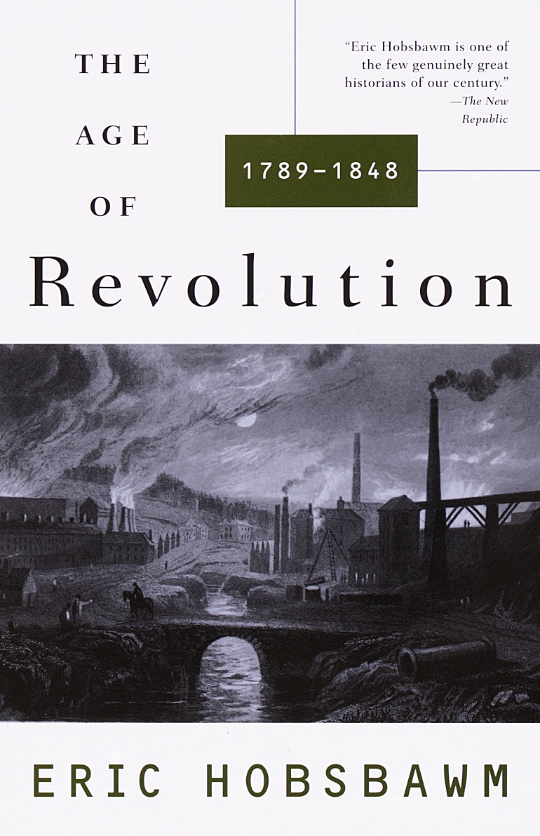The Age of Revolution, 1789–1848