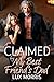 Claimed by My Best Friend’s Dad by LUX MORRIS